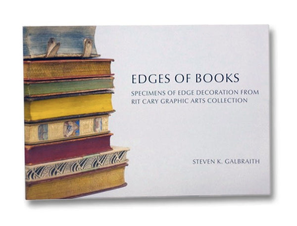 Edges of Books: Specimens of Edge Decoration from RIT Car Graphic Arts Collection