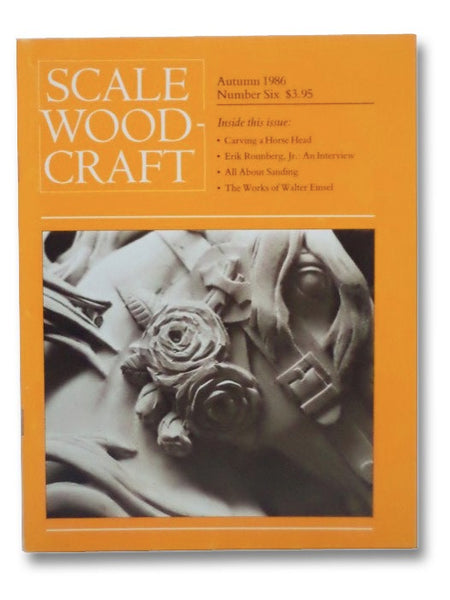 Scale Woodcraft Magazine: Autumn 1986 No. 6