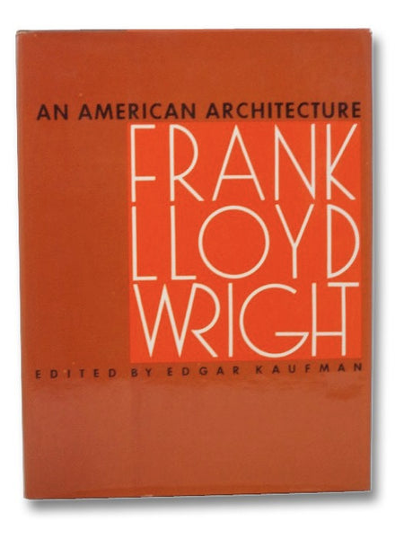 An American Architecture