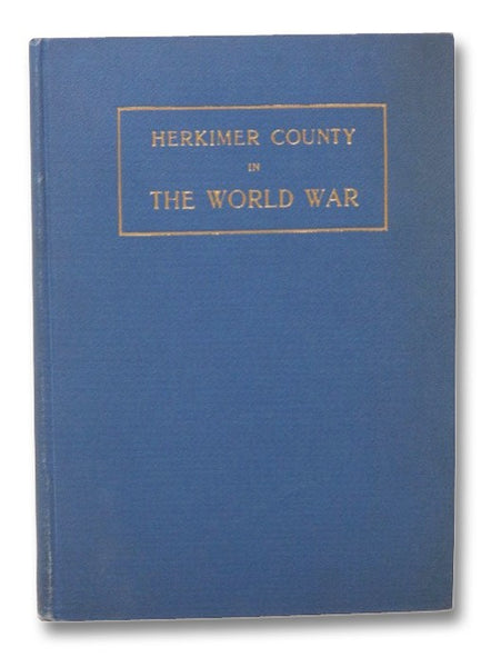 Herkimer County in the World War, 1916-1918