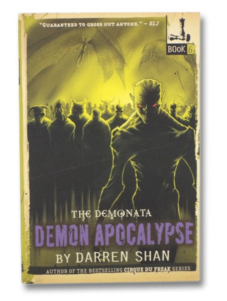 The Demonata: Demon Apocalypse (Demonata Book 6)