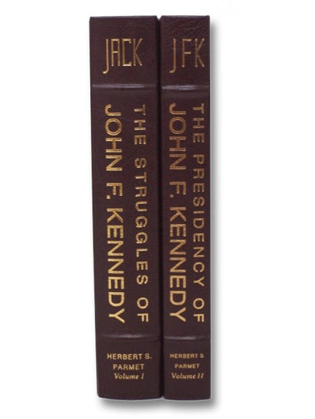 Jack: The Struggles of John F. Kennedy [with] JFK: The Presidency of John F. Kennedy (The Library of the Presidents)