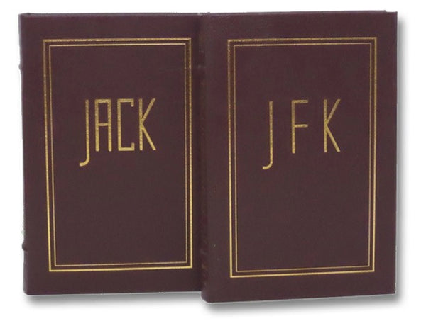 Jack: The Struggles of John F. Kennedy [with] JFK: The Presidency of John F. Kennedy (The Library of the Presidents)