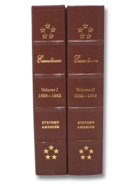 Eisenhower, in Two Volumes: Volume One [I, 1]: Soldier, General of the Army, President-Elect, 1890-1952; Volume Two [II, 2]: The President (The Library of the Presidents)