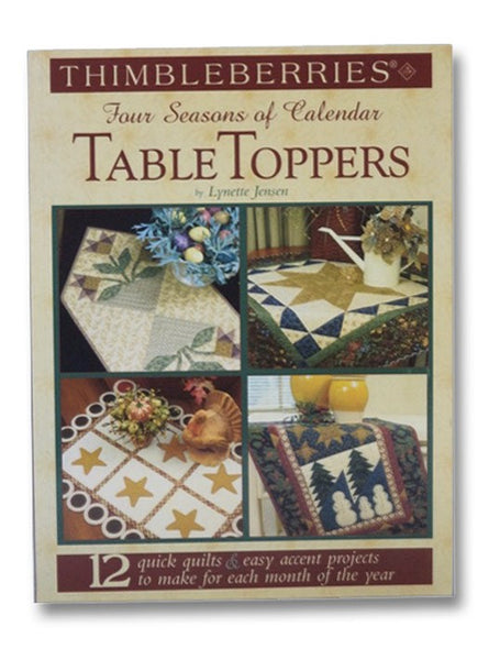 Thimbleberries Four Seasons of Calendar TableToppers