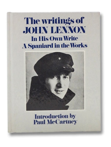 The Writings of John Lennon: In His Own Write & A Spaniard in the Works