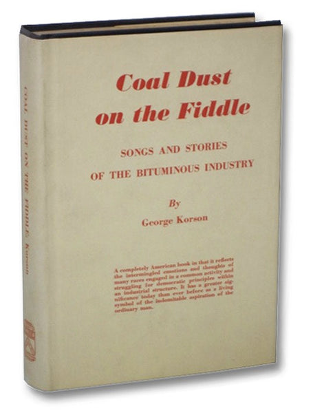 Coal Dust on the Fiddle: Songs and Stories of the Bituminous Industry