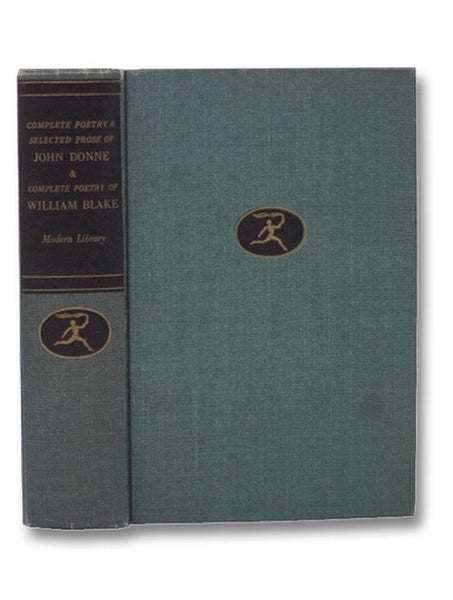 The Complete Poetry and Selected Prose of John Donne, and The Complete Poetry of William Blake (The Modern Library)