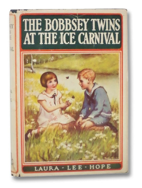 The Bobbsey Twins at the Ice Carnival (The Bobbsey Twins Series, Book 34)