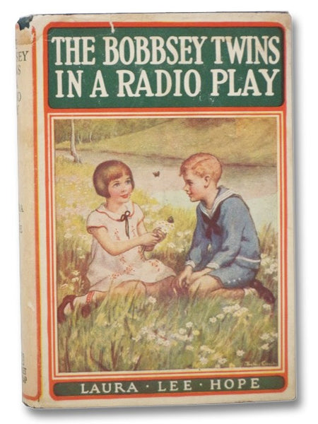 The Bobbsey Twins in a Radio Play (The Bobbsey Twins Series, Book 30)
