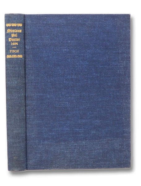 Nicolaus Pol Doctor 1494, with a Critical Text of His Guaiac Tract
