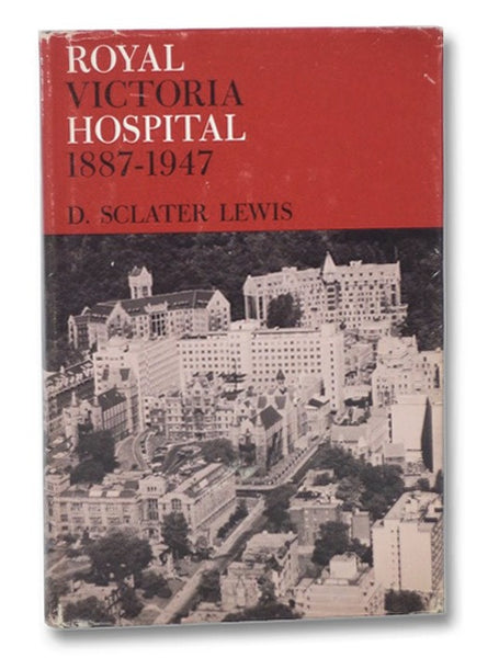 Royal Victoria Hospital, 1887-1947