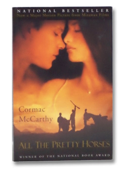 All the Pretty Horses (The Border Trilogy Volume 1)