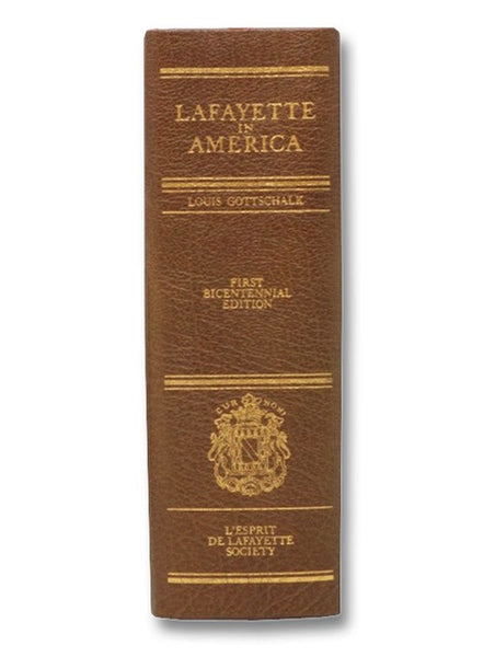 Lafayette in America (First Bicentennial Edition)