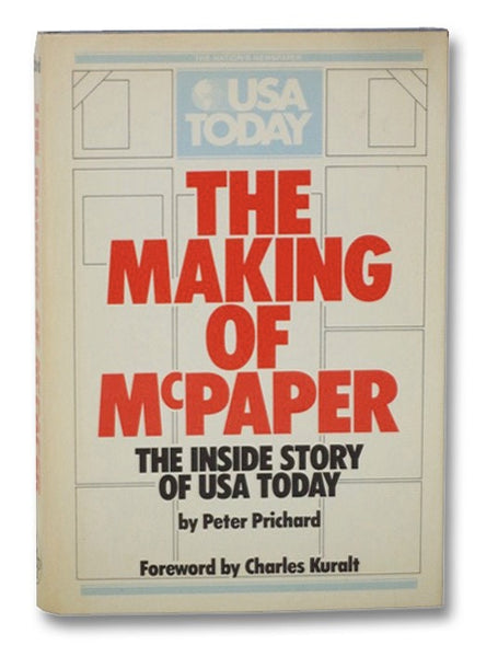 The Making of McPaper: The Inside Story of USA Today