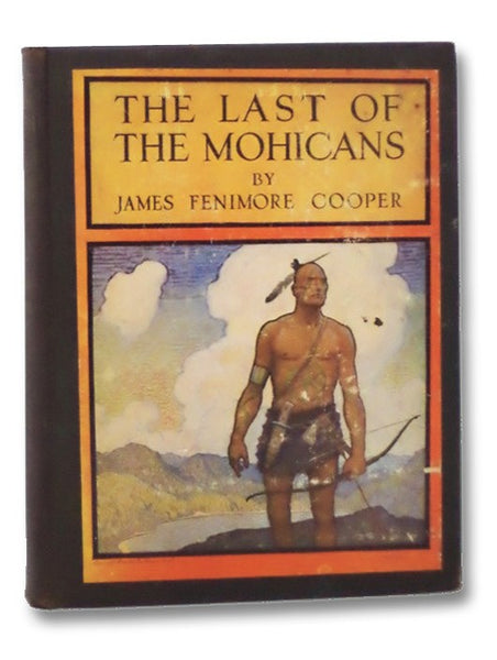 The Last of the Mohicans: A Narrative of 1757