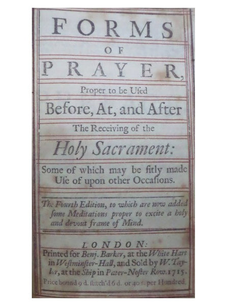 The Book of Common Prayer, and Administration of the Sacraments, and other Rites and Ceremonies of the Church, According to the Use of the Church of England; together with the Psalter or Psalms of David, Pointed as they are to be Sung or Said in Churches…