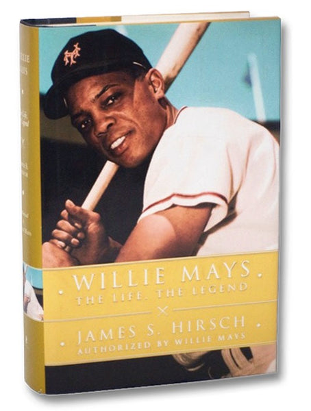 Willie Mays: The Life, the Legend