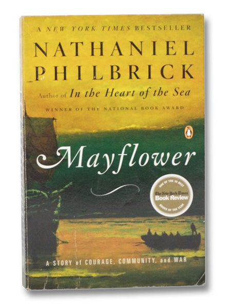 Mayflower: A Story of Courage, Community, and War