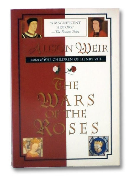 The Wars of the Roses