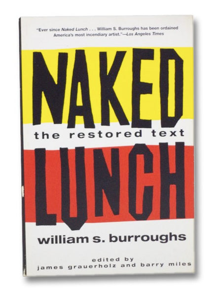 Naked Lunch, the Restored Text