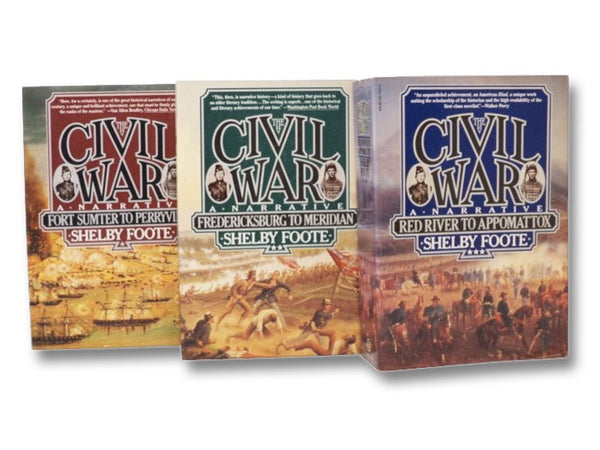 The Civil War: A Narrative, in Three Volumes: Fort Sumter to Perryville; Fredericksburg to Meridian; Red River to Appomattox