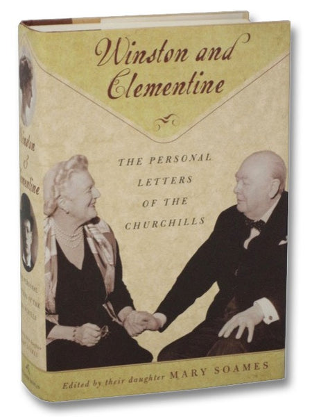 Winston and Clementine: The Personal Letters of the Churchills