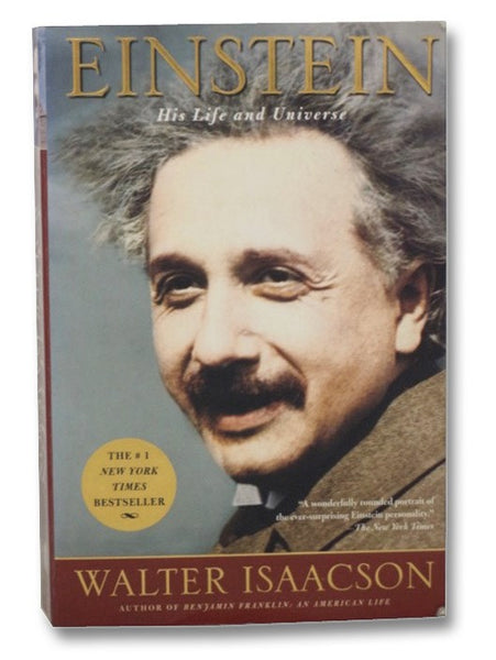 Einstein: His Life and Universe
