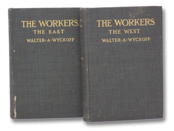 The Workers: An Experiment in Reality 2-Volume Set (The East & The West)
