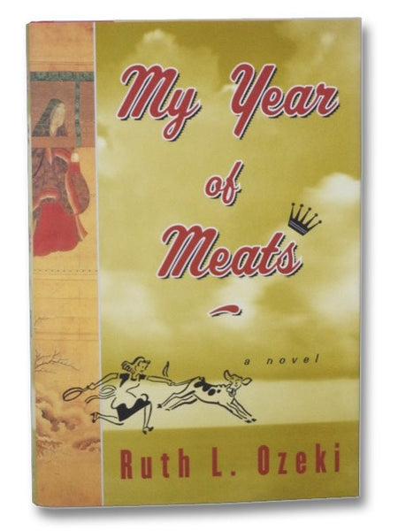 My Year of Meats: A Novel