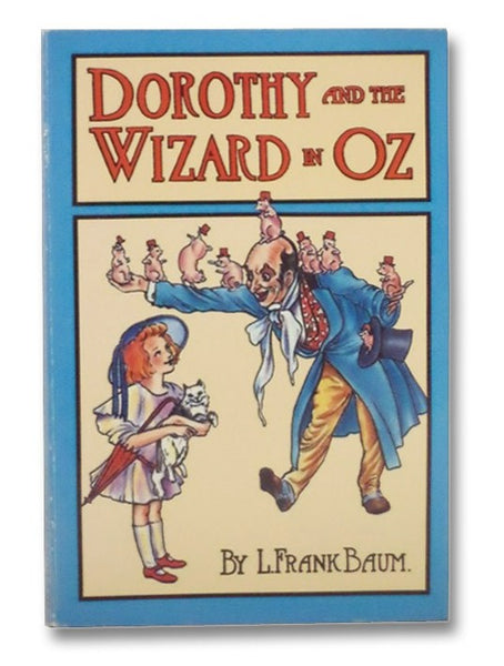 Dorothy and the Wizard of Oz (Dover Classics for Children)