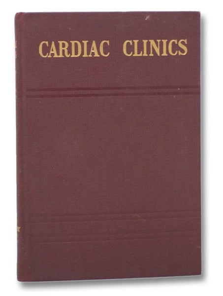 Cardiac Clinics: A Mayo Clinic Monograph