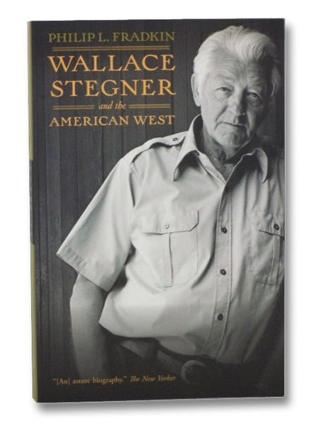 Wallace Stegner and the American West