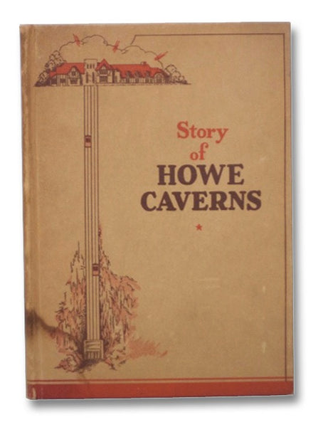 Story of Howe Caverns