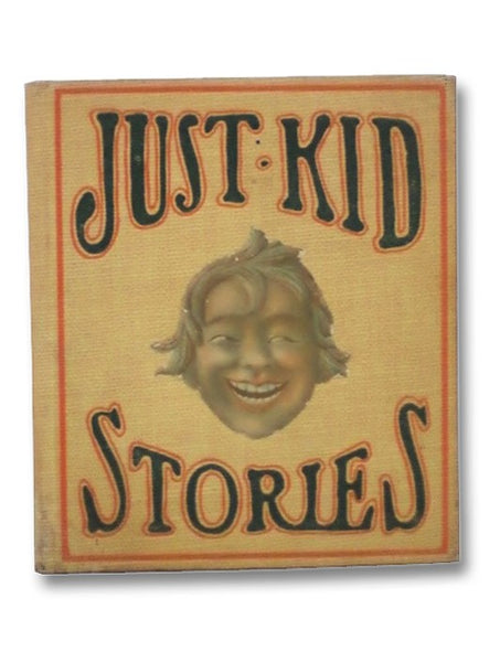 Just Kid Stories