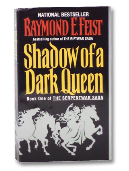 Shadow of a Dark Queen (Book One of The Serpentwar Saga)