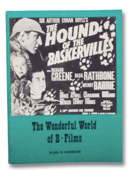 The Wonderful World of B-Films