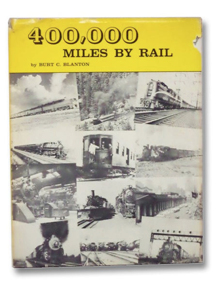 400,000 Miles by Rail