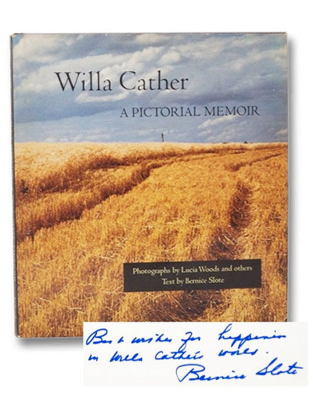 Willa Cather: A Pictorial Memoir