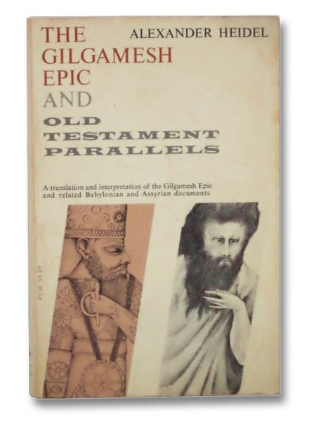 The Gilgamesh Epic and Old Testament Parallels