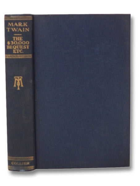 The $30,000 Bequest and Other Stories (Harper & Brothers Edition)