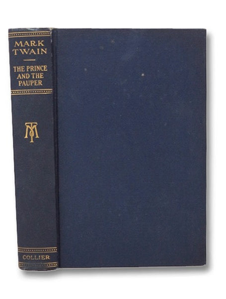 Prince and the Pauper: A Tale for Young People of All Ages (Harper & Brothers Edition)