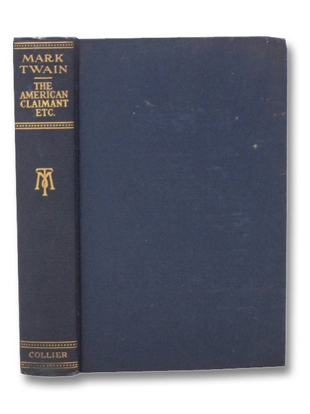 The American Claimant and Other Stories and Sketches (Harper & Brothers Edition)