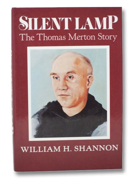 Silent Lamp: The Thomas Merton Story
