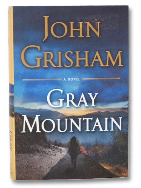 Gray Mountain: A Novel
