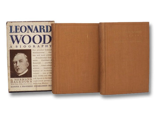 Leonard Wood: A Biography