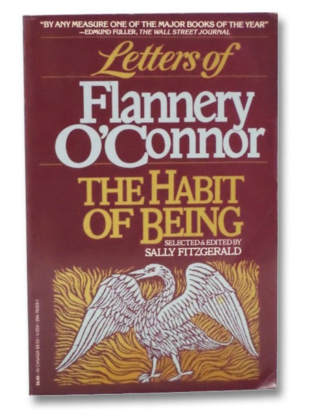 The Habit of Being: Letters of Flannery O'Connor