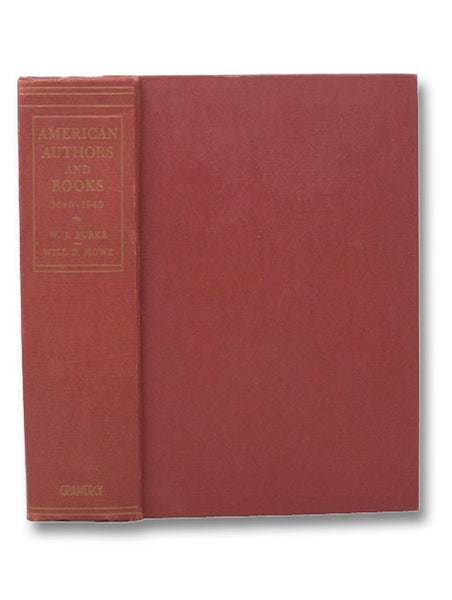 American Authors and Books: 1640-1940
