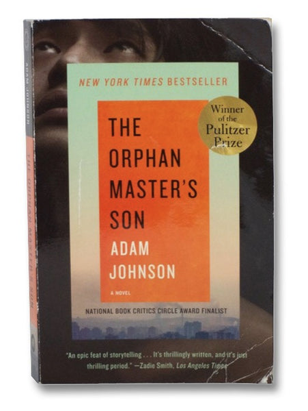 The Orphan Master's Son: A Novel