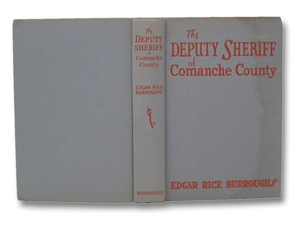 The Deputy Sheriff of Comanche County